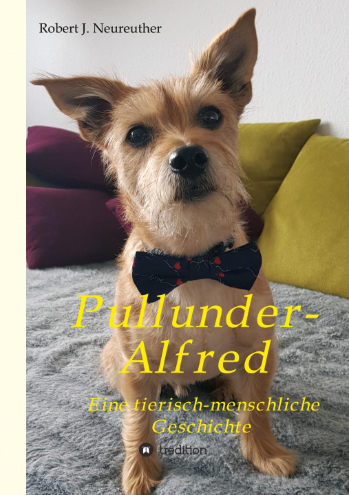 Knjiga Pullunder-Alfred Robert J. Neureuther