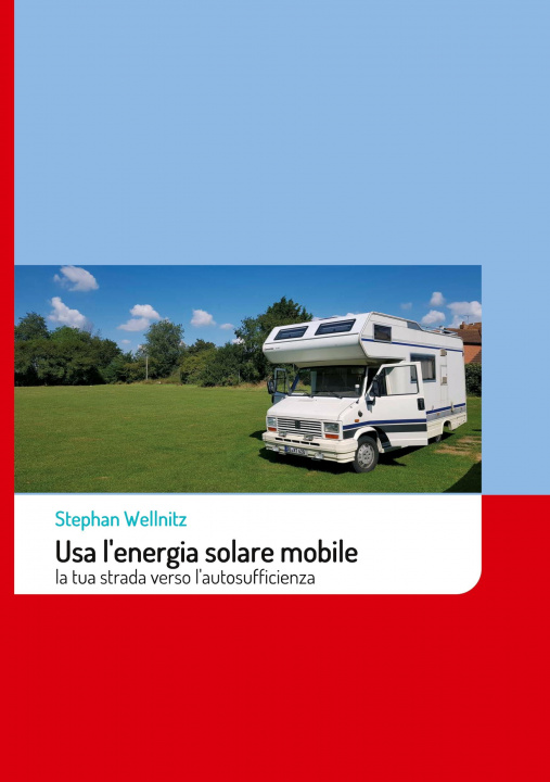 Könyv Usa l'energia solare mobile 