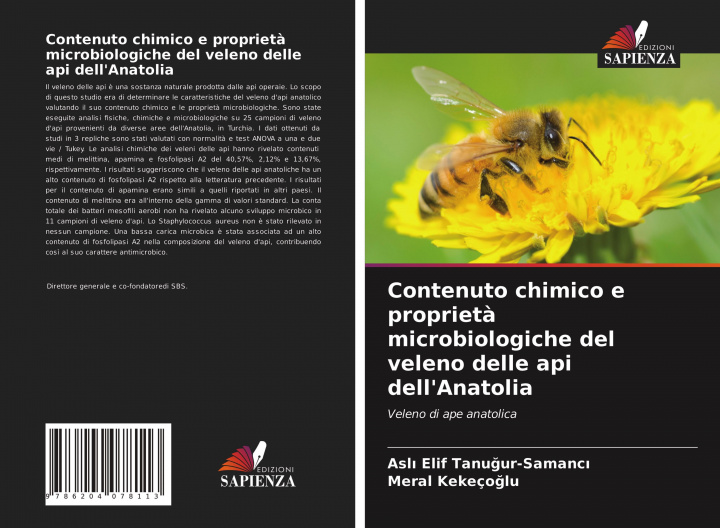 Kniha Contenuto chimico e proprieta microbiologiche del veleno delle api dell'Anatolia Meral Kekeçoglu