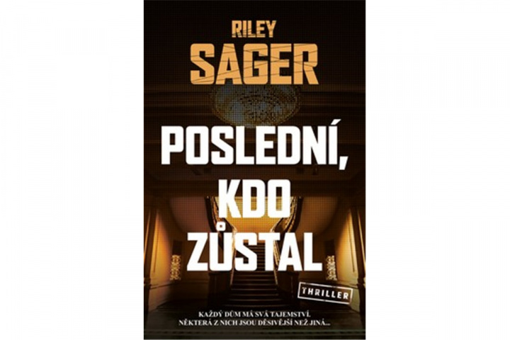Книга Poslední, kdo zůstal Riley Sager