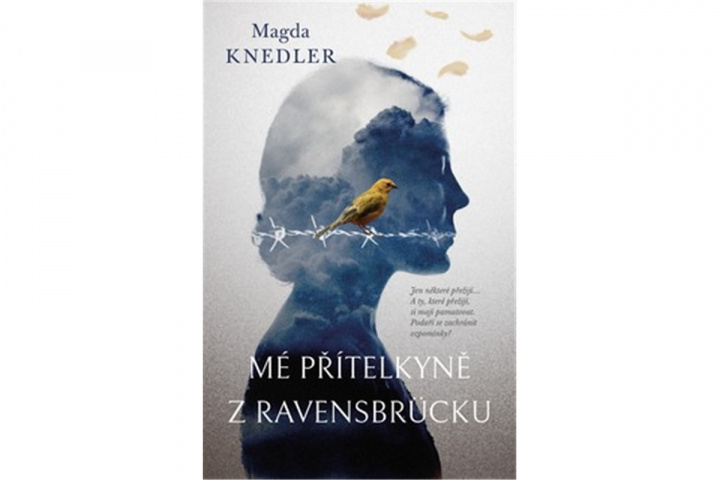 Книга Mé přítelkyně z Ravensbrücku Magda Knedler