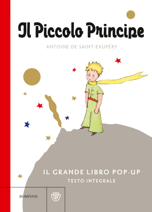 Kniha Piccolo Principe. Il grande libro pop-up Antoine de Saint-Exupéry
