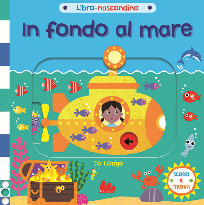 Kniha In fondo al mare. Libro nascondino Jo Lodge