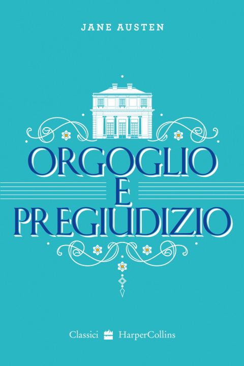 Könyv Orgoglio e pregiudizio Jane Austen