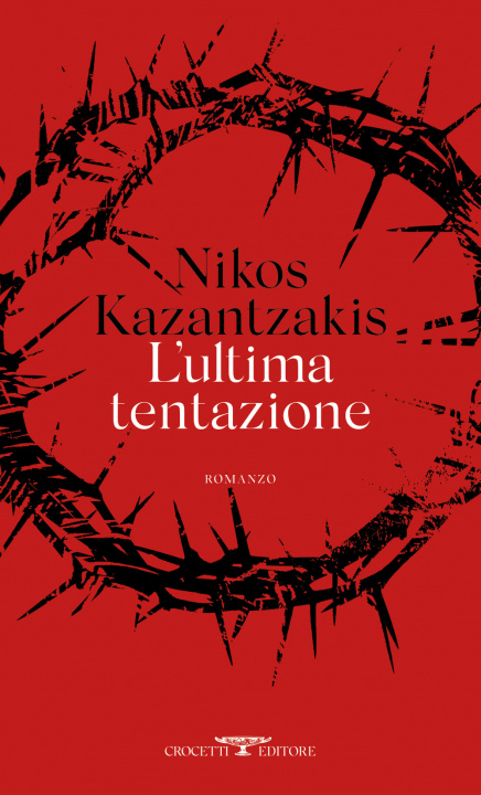Kniha ultima tentazione Nikos Kazantzakis