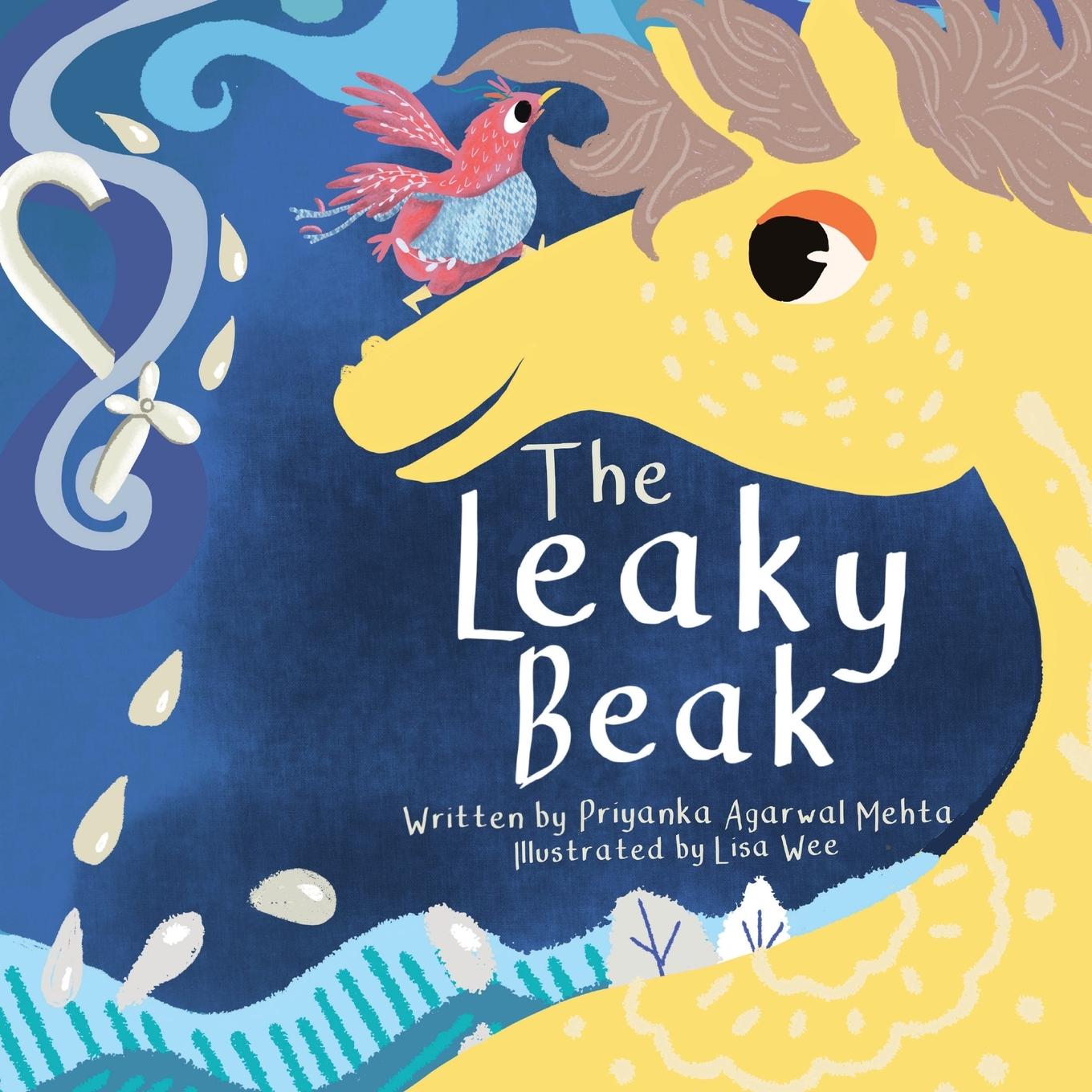Livro Leaky Beak Priyanka Agarwal Mehta