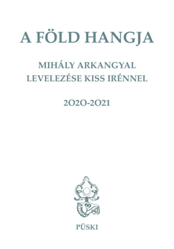 Knjiga A Föld hangja Kiss Irén