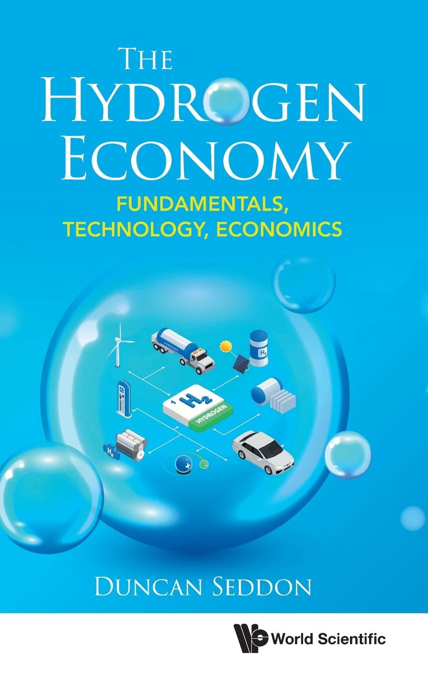 Könyv Hydrogen Economy, The: Fundamentals, Technology, Economics 