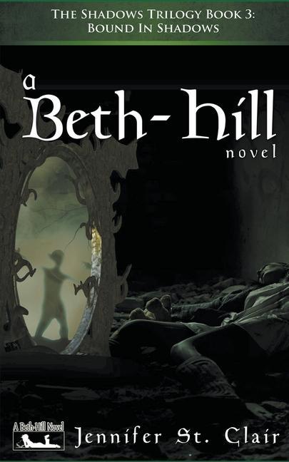 Book Bound in Shadows Jennifer St Clair