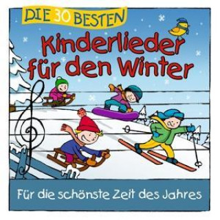 Audio Die 30 besten Kinderlieder für den Winter 