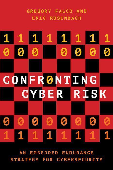 Kniha Confronting Cyber Risk Gregory J. Falco