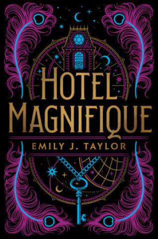 Kniha Hotel Magnifique Emily J. Taylor