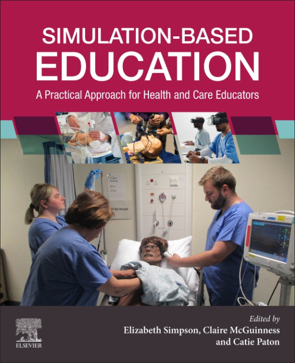 Knjiga Simulation-Based Education Elizabeth Simpson