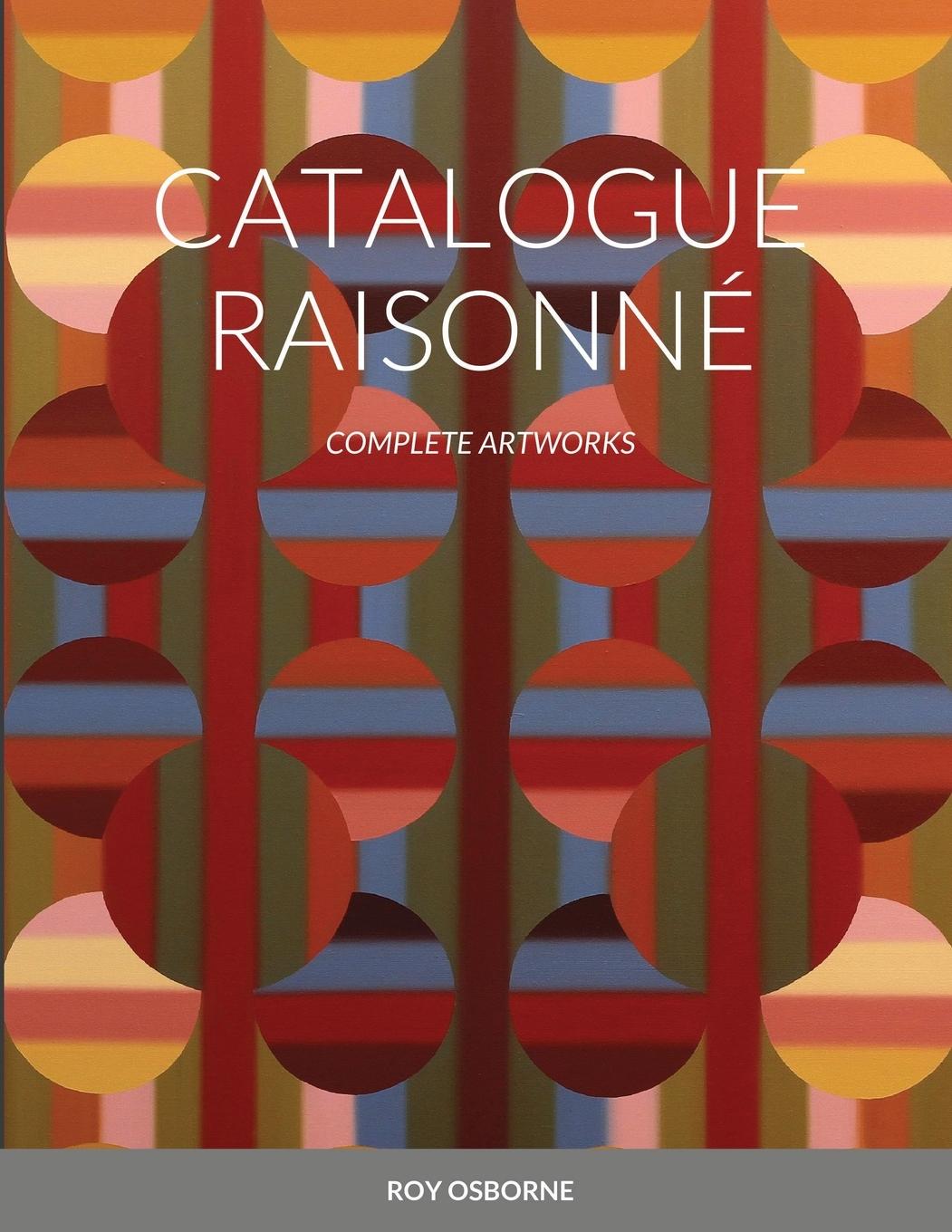Könyv Catalogue Raisonne 