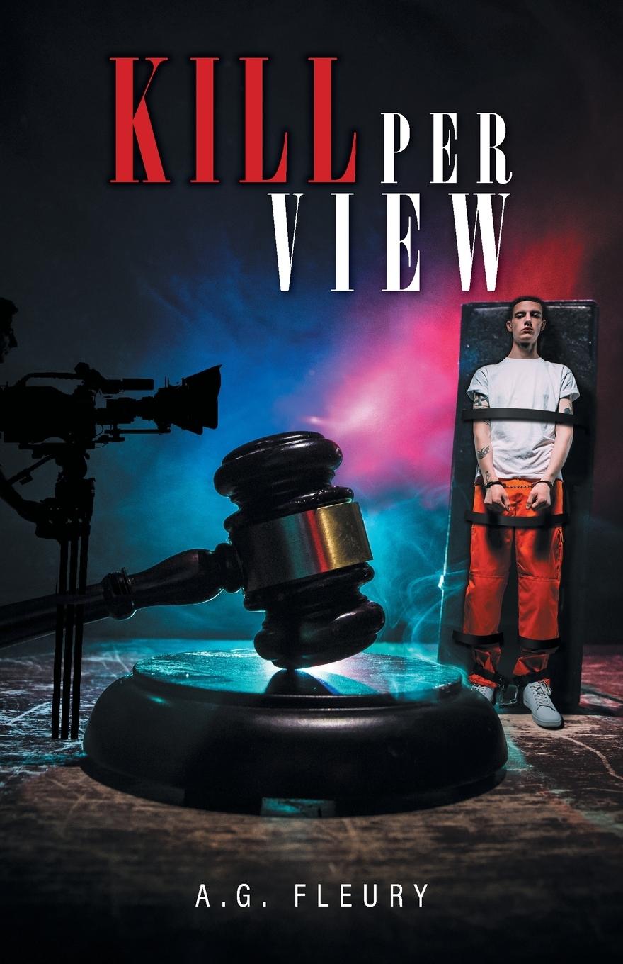 Knjiga Kill Per View A. G. Fleury