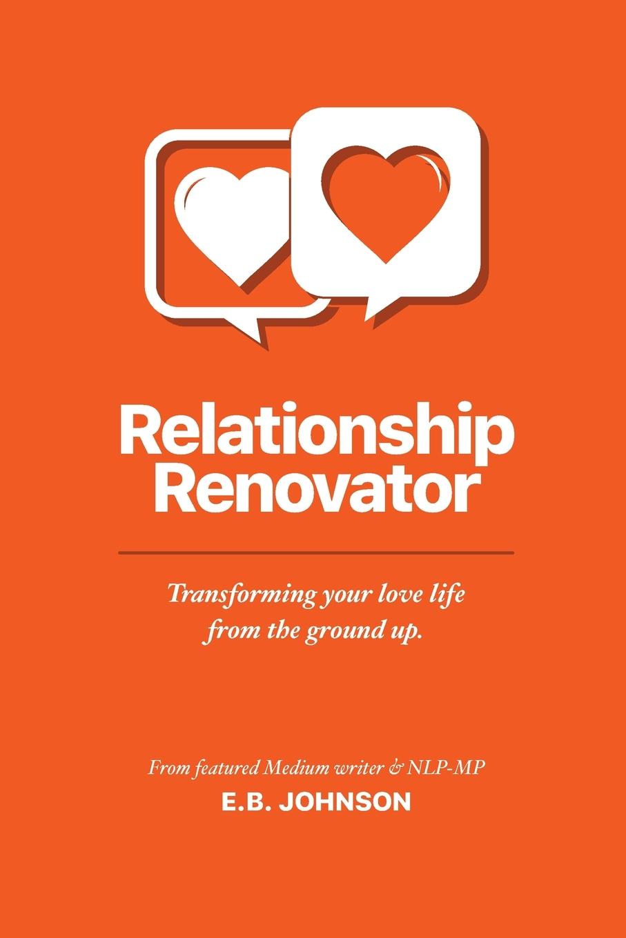Knjiga Relationship Renovator E. B. Johnson
