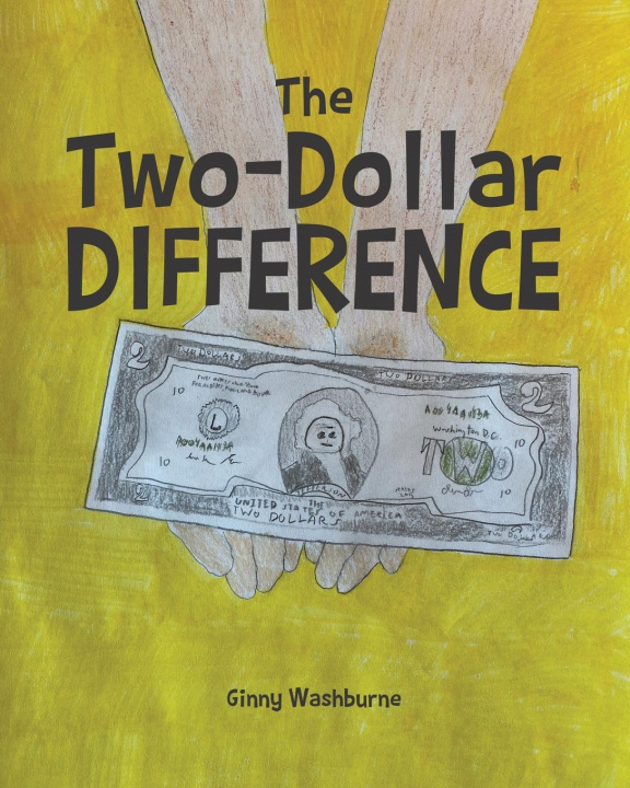 Knjiga Two-Dollar Difference Ginny Washburne