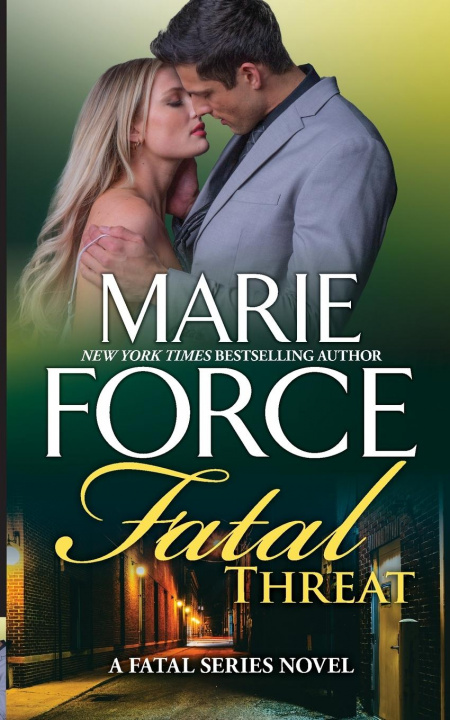 Knjiga Fatal Threat Marie Force