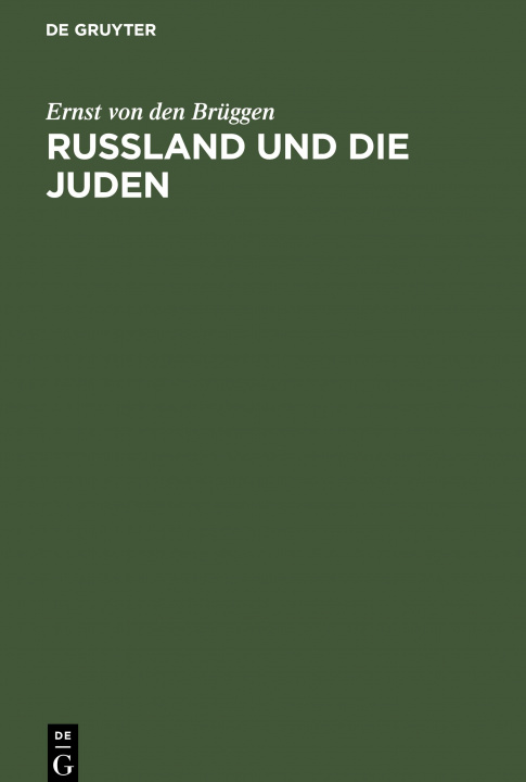Knjiga Russland und die Juden Ernst Von Den Brüggen