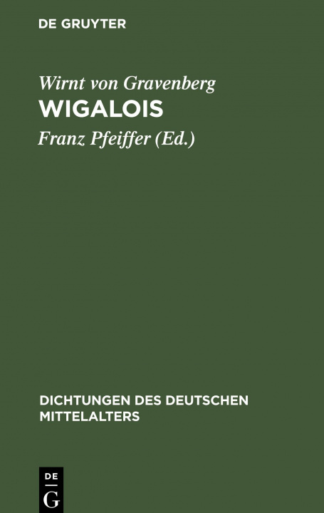 Knjiga Wigalois Wirnt Von Gravenberg