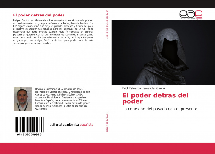 Knjiga El poder detras del poder Erick Estuardo Hernandez Garcia