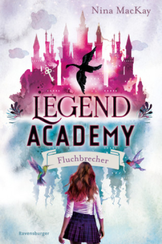 Książka Legend Academy, Band 1: Fluchbrecher 