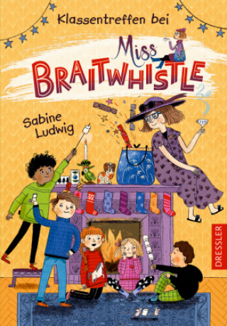 Kniha Miss Braitwhistle 4. Klassentreffen bei Miss Braitwhistle Andrea Stegmaier