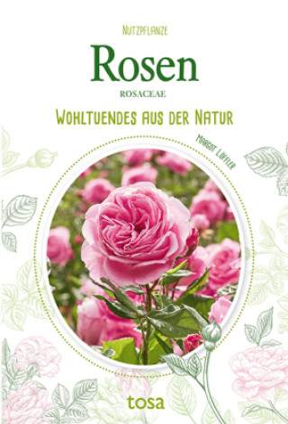 Knjiga Rosen Margot Löffler