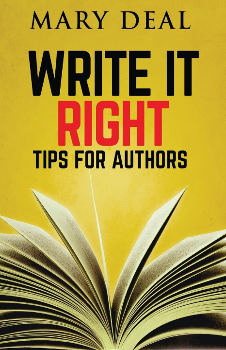 Knjiga Write It Right Mary Deal