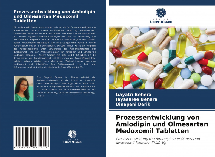 Könyv Prozessentwicklung von Amlodipin und Olmesartan Medoxomil Tabletten Jayashree Behera