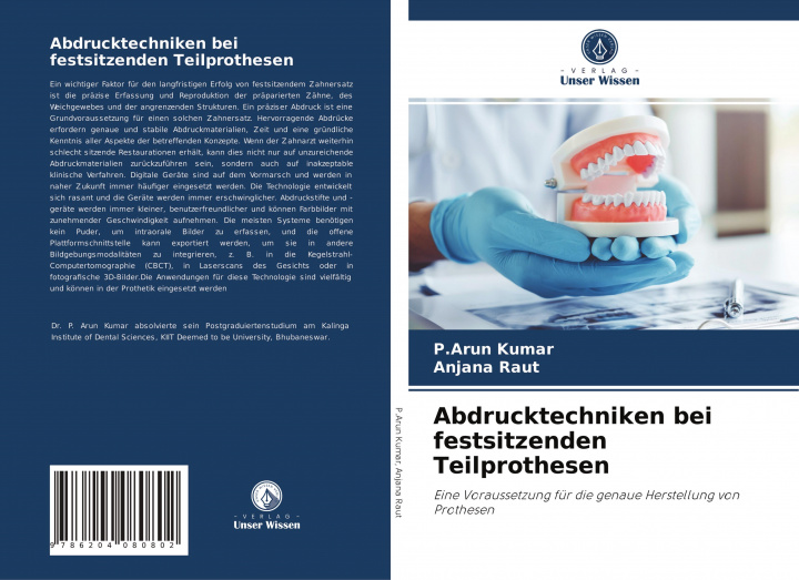 Carte Abdrucktechniken bei festsitzenden Teilprothesen Anjana Raut