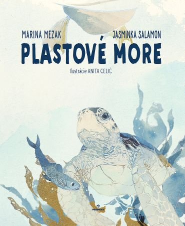 Kniha Plastové more Marina Mezak; Jasminka Salamon