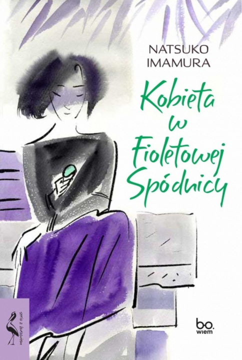 Könyv Kobieta w Fioletowej Spódnicy Natsuko Imamura