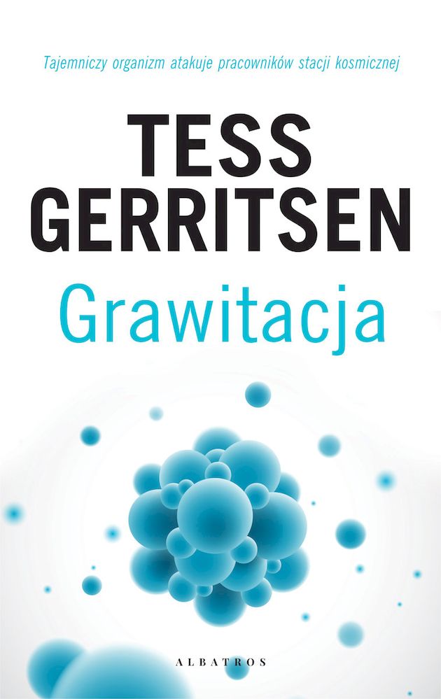 Knjiga Grawitacja Tess Gerritsen