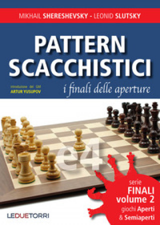 Kniha Pattern scacchistici Mikhail Shereshevsky