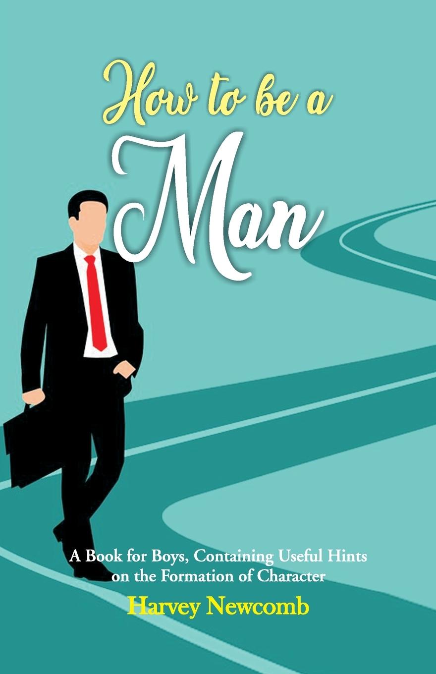 Книга How To Be a Man 