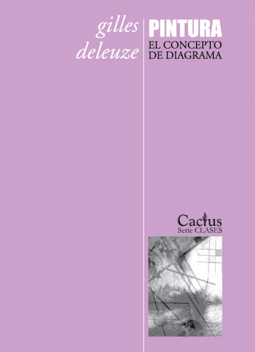 Kniha PINTURA. EL CONCEPTO DE DIAGRAMA (2ª EDICION) GILLES DELEUZE