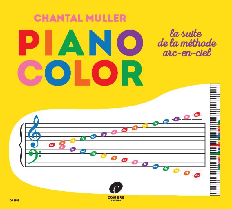 Materiale tipărite PIANO COLOR --- PIANO - LA SUITE DE LA METHODE ARC-EN-CIEL Muller