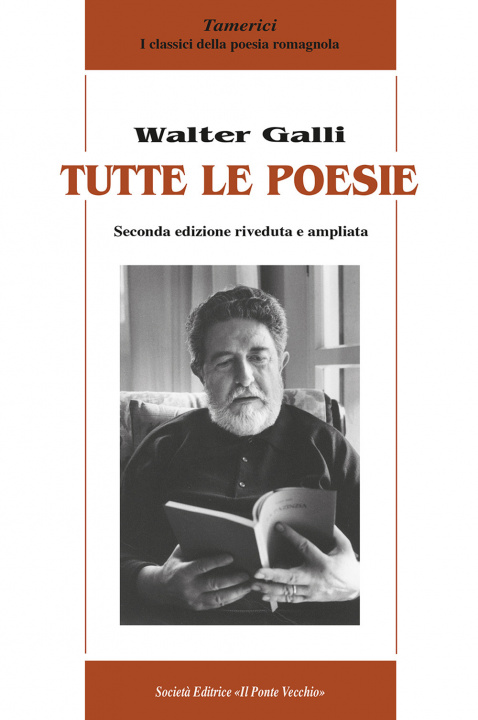 Kniha Tutte le poesie Walter Galli