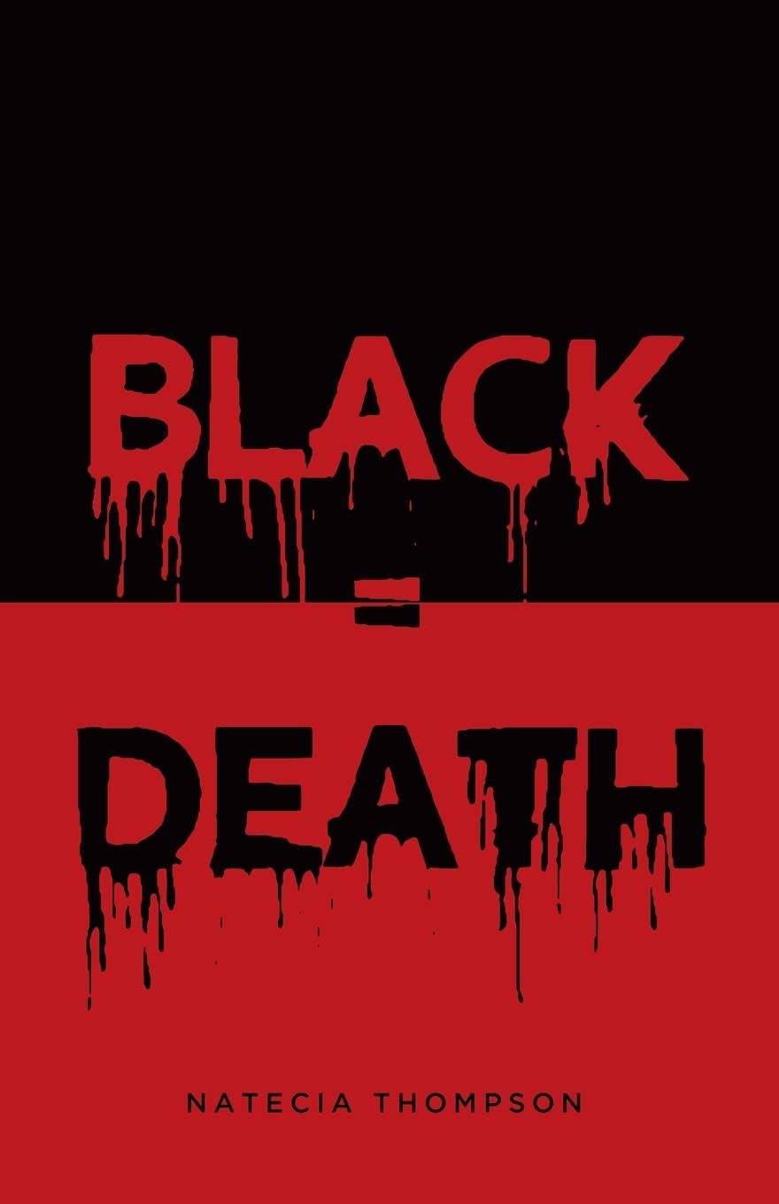 Knjiga Black = Death Natecia Thompson