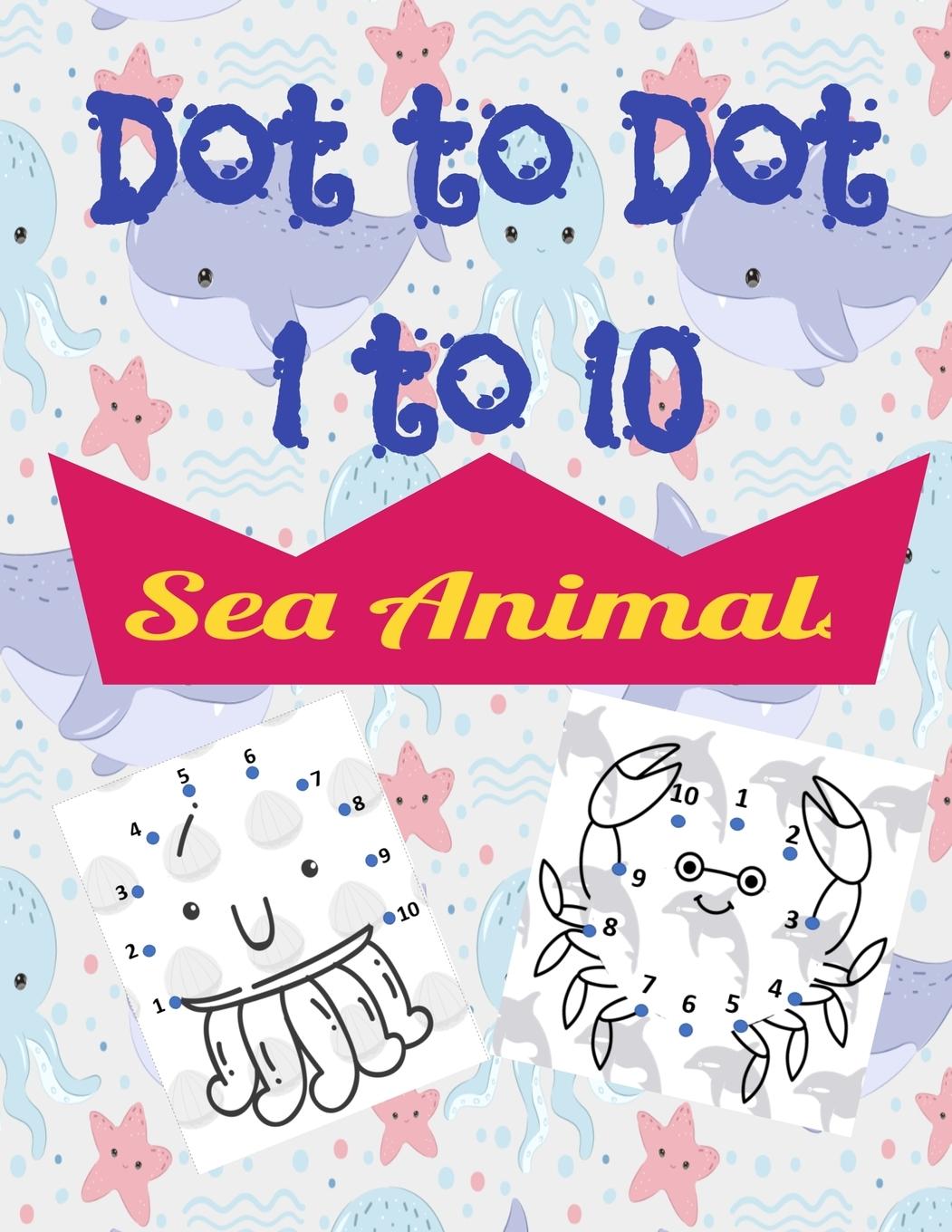 Kniha Sea Animals Dot to Dot Maria Abrenica