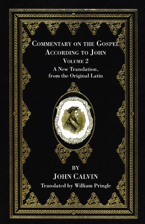 Knjiga Commentary on the Gospel According to John, Volume 2 