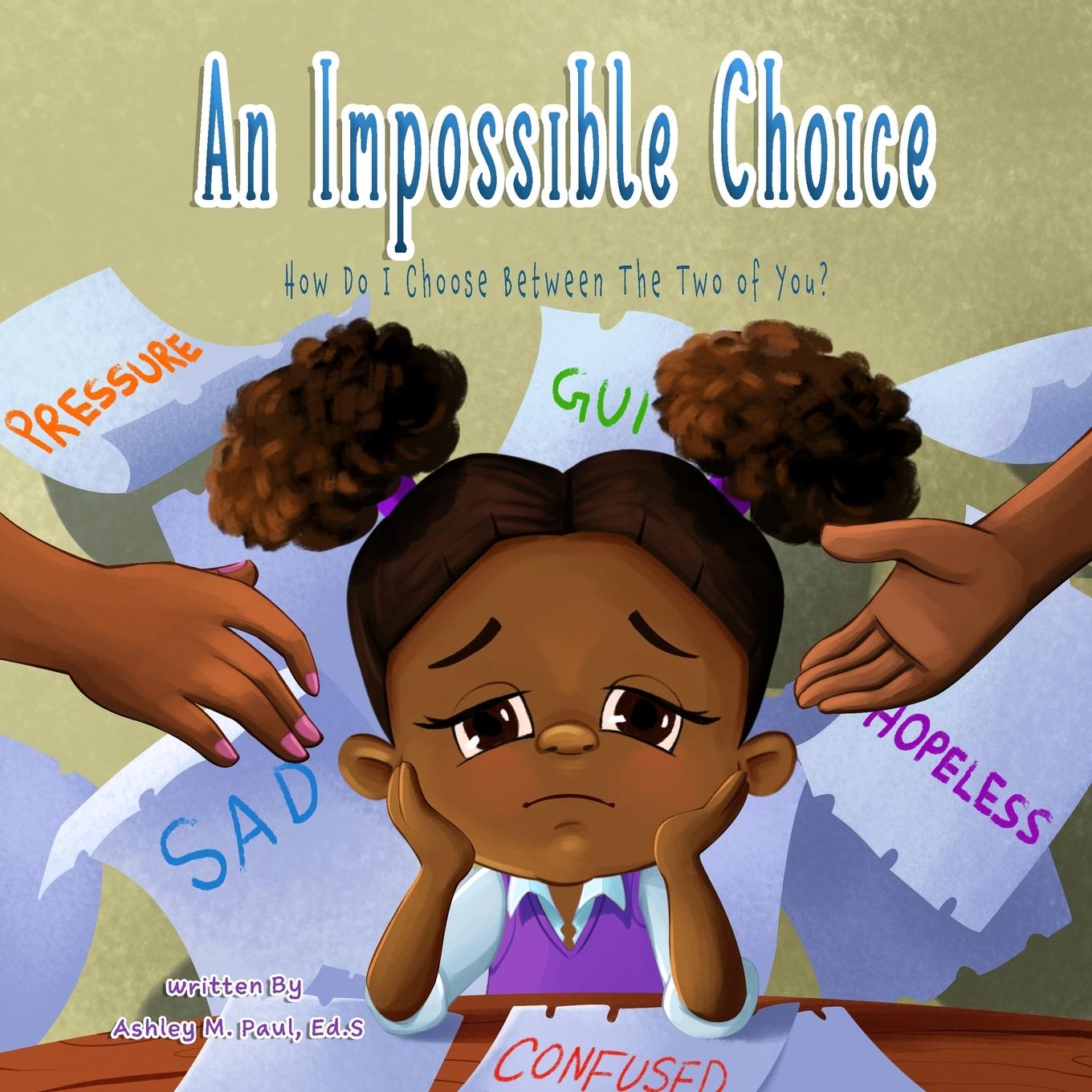 Knjiga Impossible Choice Ashley Paul