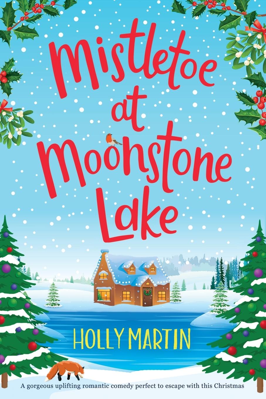 Könyv Mistletoe at Moonstone Lake 