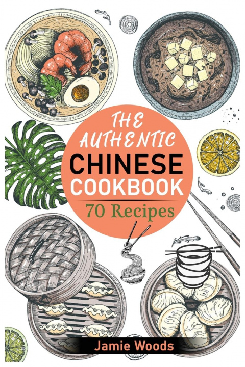 Knjiga Authentic Chinese Cookbook 