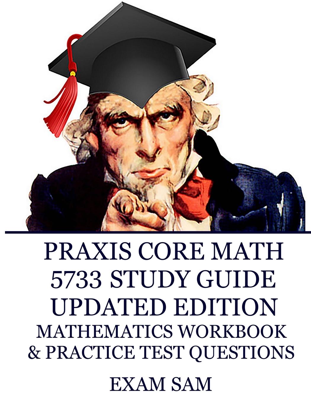 Book Praxis Core Math 5733 Study Guide Updated Edition Exam Sam