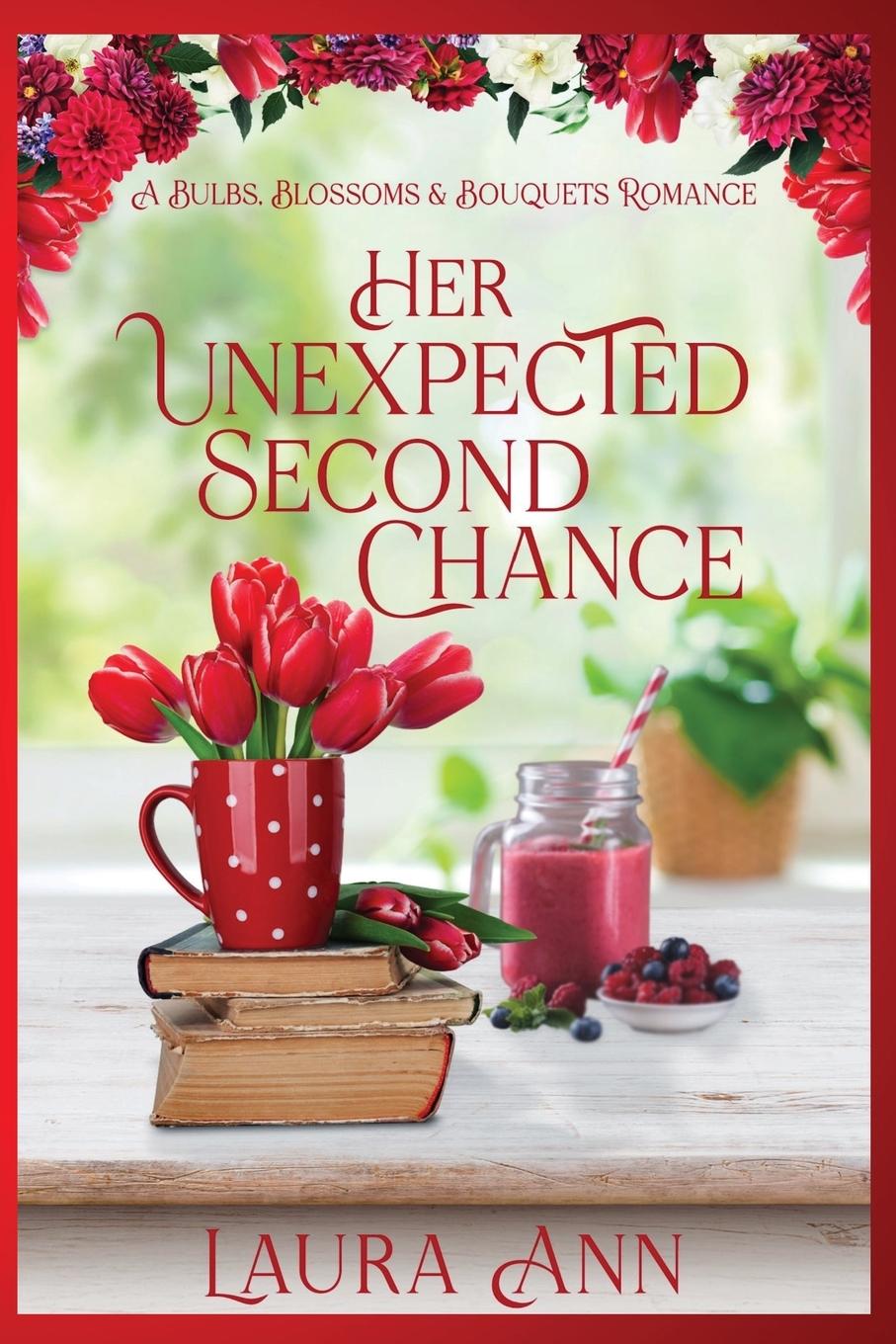 Knjiga Her Unexpected Second Chance Laura Ann