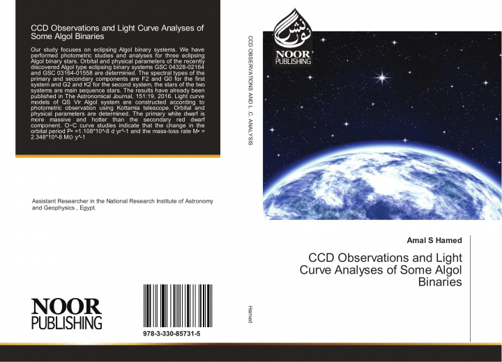 Knjiga CCD Observations and Light Curve Analyses of Some Algol Binaries Amal S Hamed