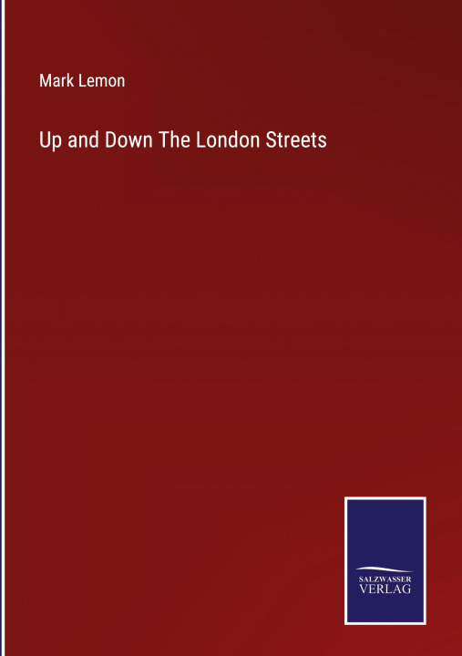 Livro Up and Down The London Streets Mark Lemon