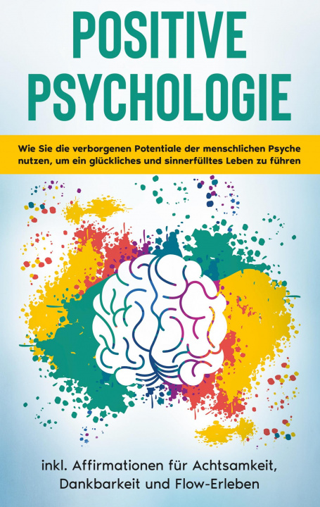 Könyv Positive Psychologie fur Einsteiger 